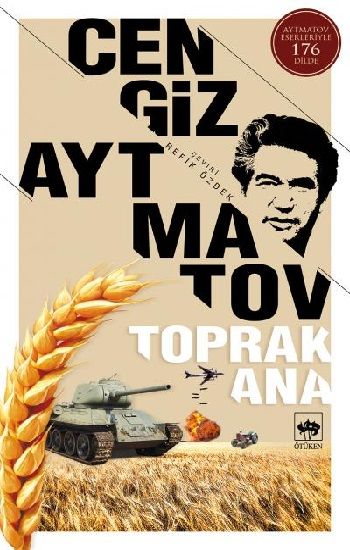 Toprak Ana – Cengiz Aytmatov – Ötüken Neşriyat – kitap kapağı