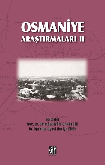 Osmaniye Araştırmaları II - Gazi Kitabevi Kitap