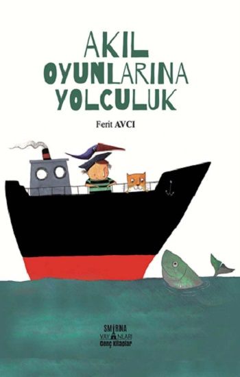 Akıl Oyunlarına Yolculuk - Smirna Yayınları Kitap
