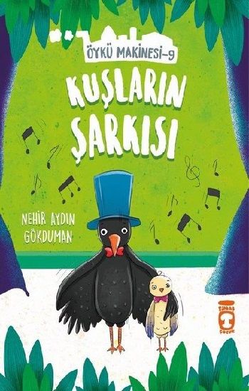 Kuşların Şarkısı – Nehir Aydın Gökduman – Timaş Çocuk – kitap kapağı