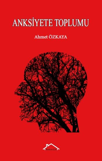 Anksiyete Toplumu - Kırmızı Çatı Yayınları Kitap