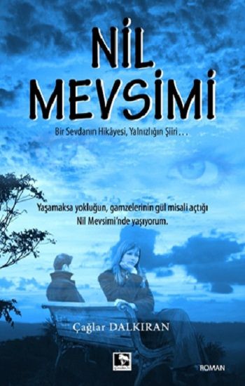 Nil Mevsimi - Çınaraltı Yayınları Kitap