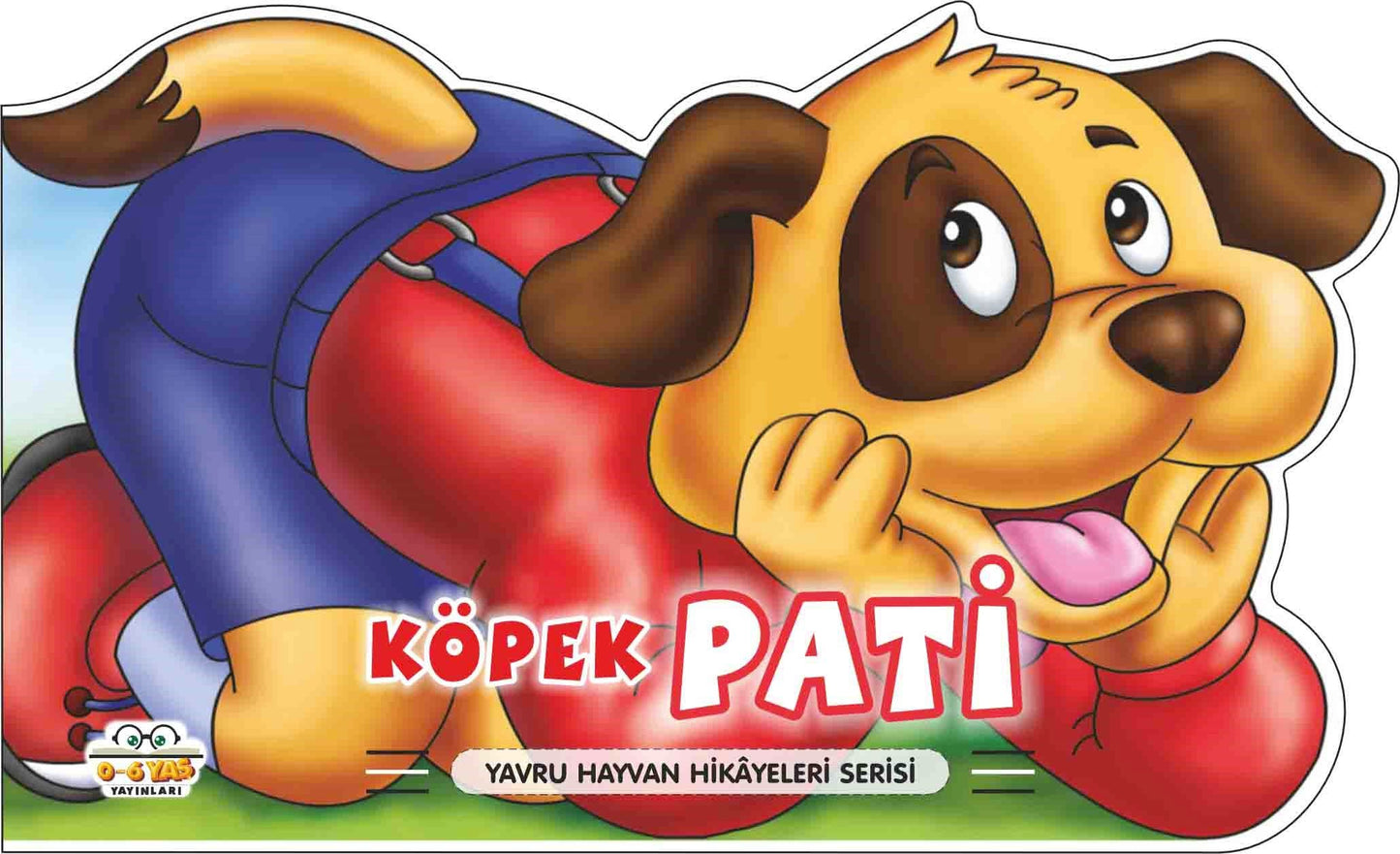 Köpek Pati – Yavru Hayvan Hikayeleri – Taha Toptaş – 0-6 Yaş Yayınları – kitap kapağı