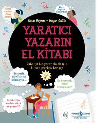 Yaratıcı Yazarın El Kitabı - İş Bankası Kültür Yayınları Kitap