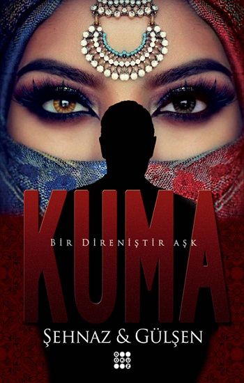 Kuma (Ciltli) - Dokuz Yayınları Kitap