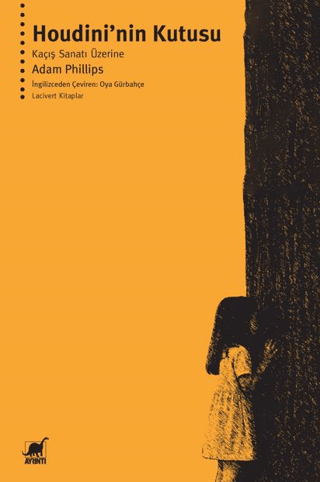 Houdini’nin Kutusu Kaçış Sanatı Üzerine - Ayrıntı Yayınları Kitap