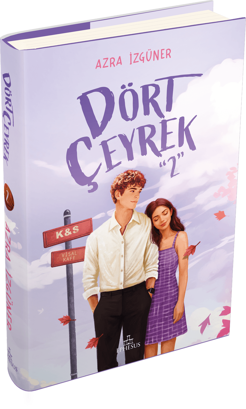 Dört Çeyrek 2 - (Ciltli) - Ephesus Yayınları Kitap