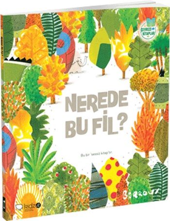 Çevreci Kitaplar 1 : Nerede Bu Fil? - Redhouse Kidz Yayınları Kitap