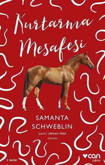 Kurtarma Mesafesi – Samanta Schweblin – Can Yayınları – kitap kapağı
