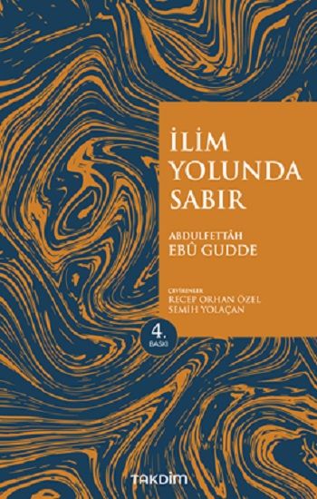 İlim Yolunda Sabır (Genişletilmiş Baskı) - Takdim Kitap Kitap