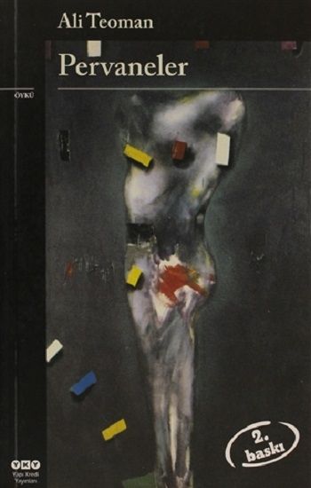 Pervaneler – Ali Teoman – Yapı Kredi Yayınları – kitap kapağı