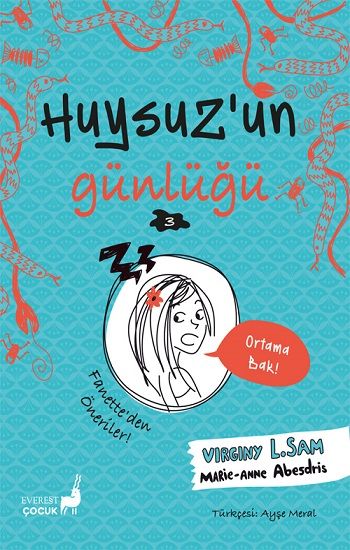 Huysuz’un Günlüğü 3 – Virginy L. Sam & Marie-Anne Abesdris – Everest Yayınları – kitap kapağı