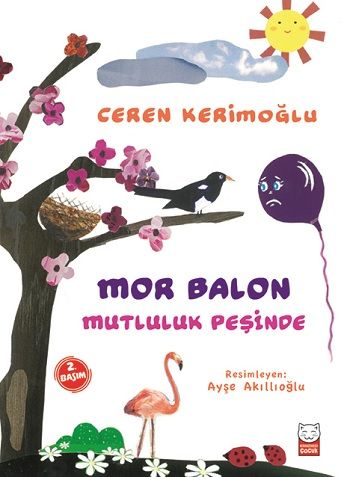 Mor Balon Mutluluk Peşinde – Ceren Kerimoğlu – Kırmızı Kedi Yayınevi – kitap kapağı