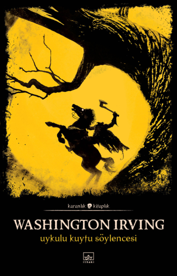 Uykulu Kuytu Söylencesi – Washington Irving – İthaki Yayınları – kitap kapağı