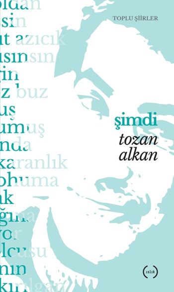 Şimdi – Tozan Alkan – Islık Yayınları – kitap kapağı