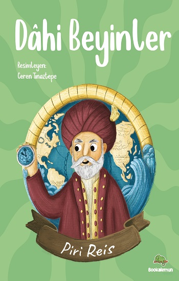 Dahi Beyinler – Piri Reis - Bookalemun Yayınevi Kitap