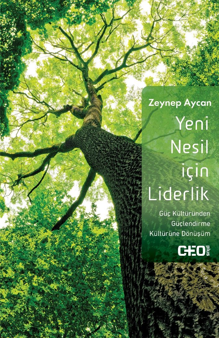 Yeni Nesil İçin Liderlik - CEO Plus Kitap