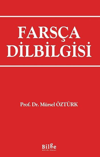 Farsça Dilbilgisi - Bilge Kültür Sanat Kitap