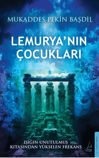 Lemurya’nın Çocukları - Destek Yayınları Kitap