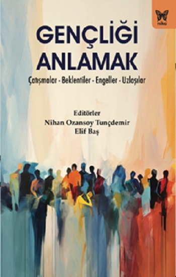 Gençliği Anlamak - Nika Yayınevi Kitap