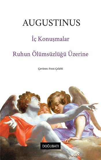 İç Konuşmalar & Ruhun Ölümsüzlüğü Üzerine – Augustinus – Doğu Batı Yayınları – kitap kapağı
