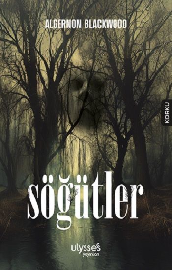 Söğütler - Ulysses Yayınları Kitap