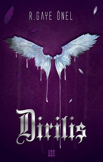Diriliş – R. Gaye Önel – Dokuz Yayınları – kitap kapağı