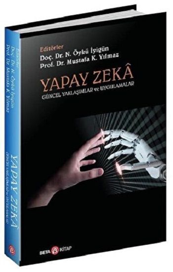 Yapay Zeka – Mustafa K.Yılmaz & N.Öykü İyigün – Beta Kitap – kitap kapağı