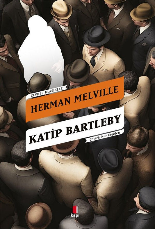 Katip Bartleby – Herman Melville – Kapı Yayınları – kitap kapağı