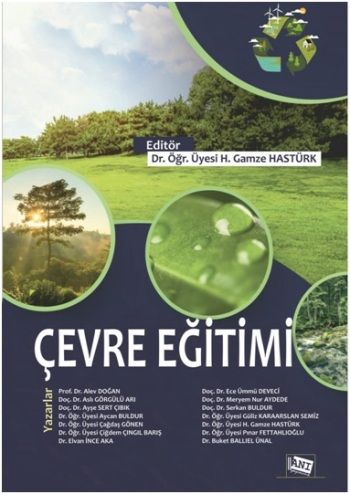Çevre Eğitimi – H. Gamze Hastürk – Anı Yayıncılık – kitap kapağı