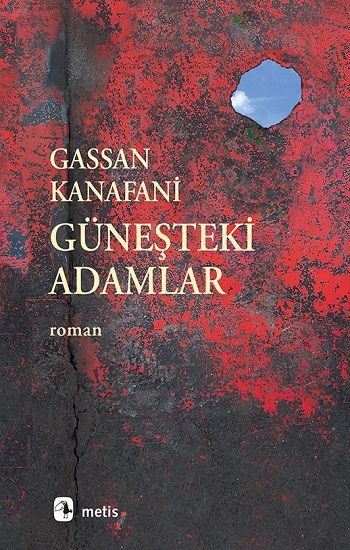 Güneşteki Adamlar - Metis Yayınları Kitap