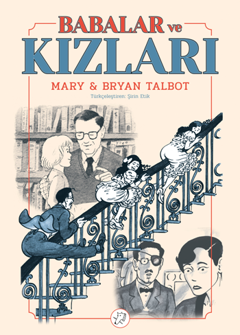 Babalar ve Kızları – Mary Bryan Talbot – Desen Yayınları – kitap kapağı