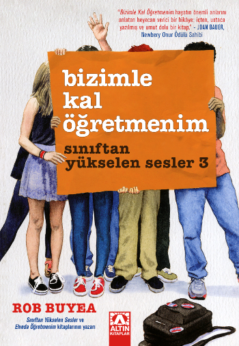 Bizimle Kal Öğretmenim - Sınıftan Yükselen Sesler 3 - Altın Kitaplar Kitap
