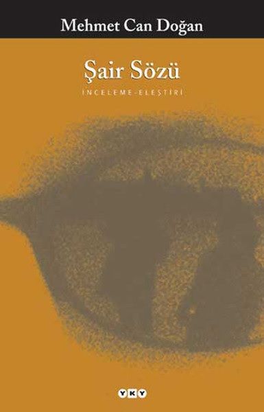 Şair Sözü - Yapı Kredi Yayınları Kitap