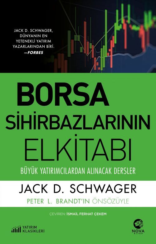 Borsa Sihirbazlarının Elkitabı: Büyük Yatırımcılardan Alınacak Dersler - Nova Kitap Kitap