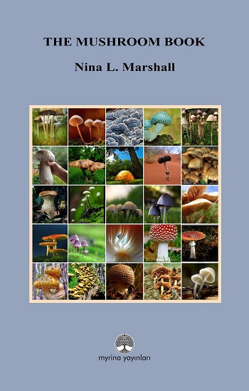 The Mushroom Book - Myrina Yayınları Kitap