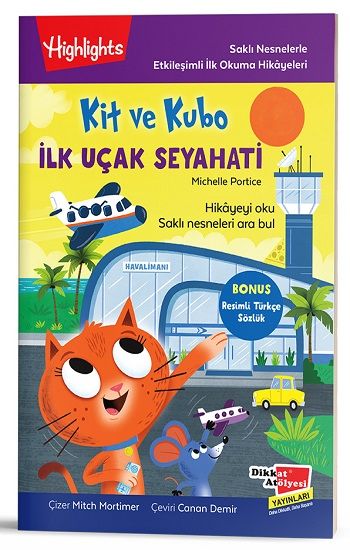 Kit ve Kubo İlk Uçak Seyahati – Michelle Portice – Dikkat Atölyesi Yayınları – kitap kapağı
