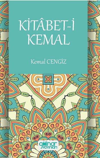 Kitabet-İ Kemal – Kemal Cengiz – Gülnar Yayınları – kitap kapağı