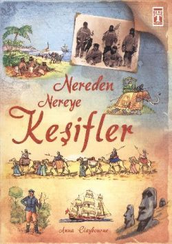 Nereden Nereye Keşifler - Genç Timaş Kitap