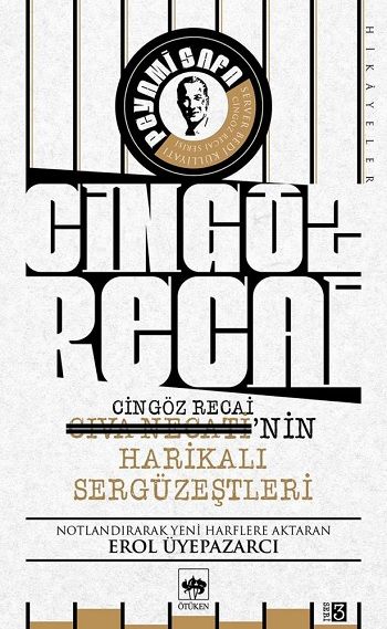 Cingöz Recai-Civa Necati'nin Harikalı Sergüzeştleri – Peyami Safa & Server Bedi – Ötüken Neşriyat – kitap kapağı