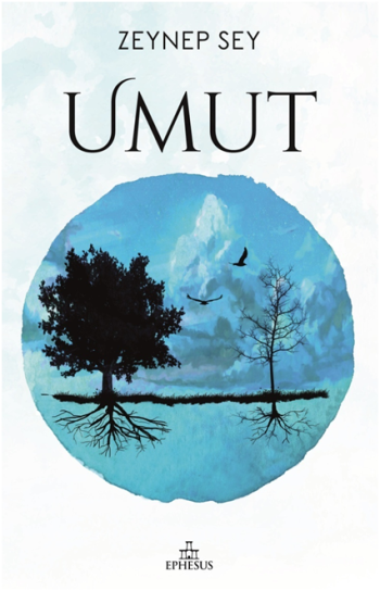 Umut – Zeynep Sey – Ephesus Yayınları – kitap kapağı