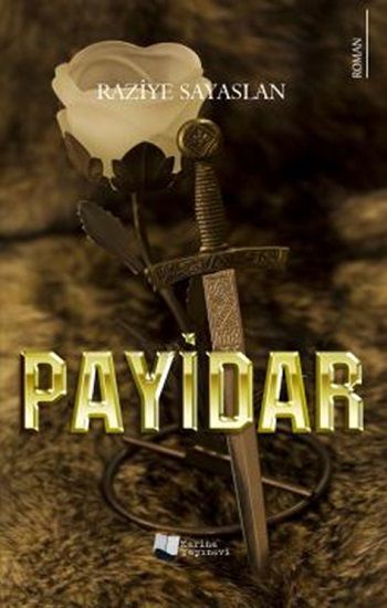 Payidar – Raziye Sayaslan – Karina Yayınevi – kitap kapağı