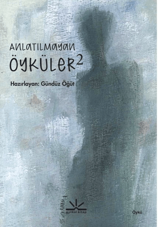 Anlatılmayan Öyküler 2 - Potkal Kitap Kitap