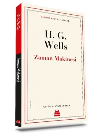 Zaman Makinesi – H.G. Wells – Kırmızı Kedi Yayınevi – kitap kapağı