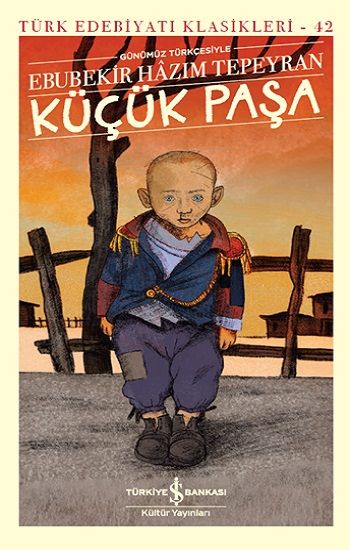 Küçük Paşa - İş Bankası Kültür Yayınları Kitap