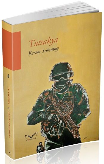Tutsakya – Kerem Şahinboy – Medakitap Yayınları – kitap kapağı