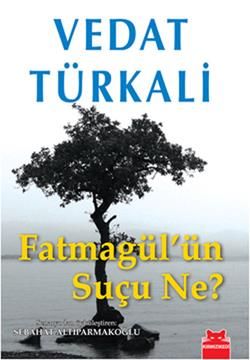 Fatmagül’ün Suçu Ne? - Kırmızı Kedi Yayınevi Kitap