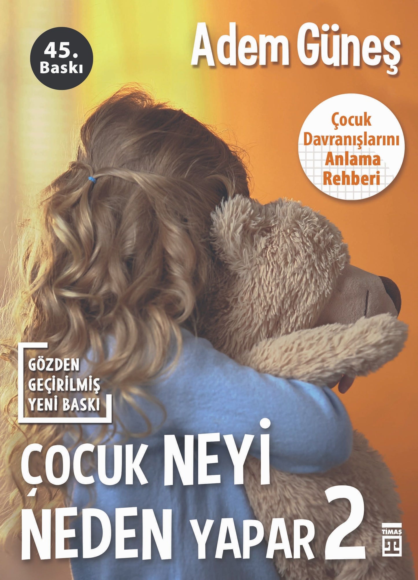 Çocuk Neyi Neden Yapar-2 - Timaş Yayınları Kitap