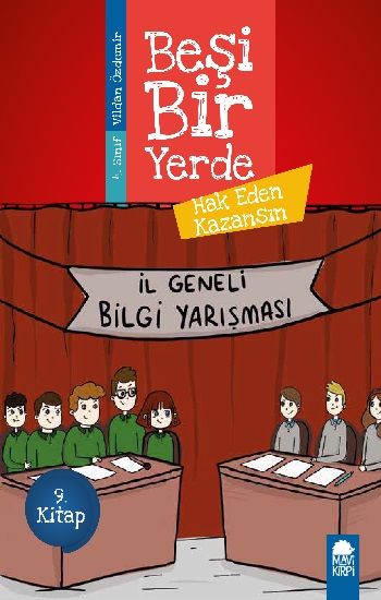 Hak Eden Kazansın - Beşi Bir Yerde (4. Sınıf) - Mavi Kirpi Yayınları Kitap