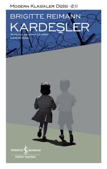 Kardeşler - İş Bankası Kültür Yayınları Kitap
